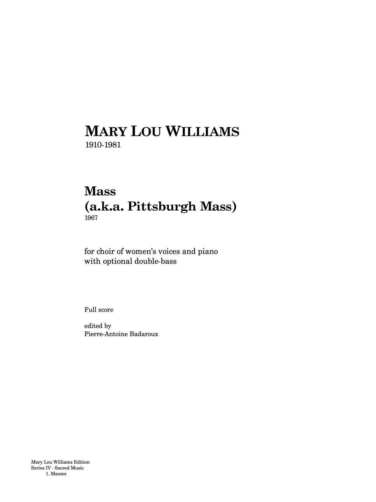 IV.1 - Mass (Pittsburgh Mass 1967)