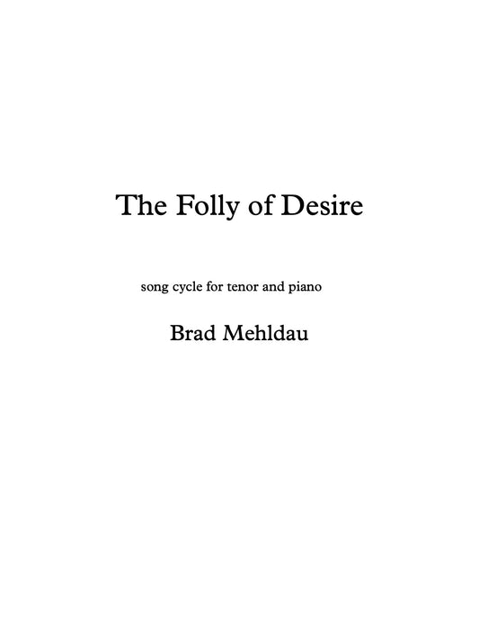 The Folly of Desire
